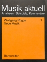 Neue Musik 1