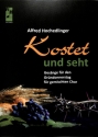 Kostet und seht