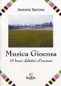 Musica giocosa - 10 brani didattici d'insieme