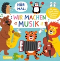 H�r mal zu: Wir machen Musik