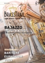 Bajazzo - Brasstrail Band 3