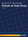 Prelude on Duke Street