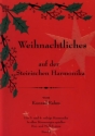 Weihnachtliches auf der Steirischen Harmonika 1