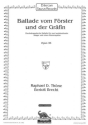 Ballade vom F�rster und der Gr�fin op. 36