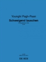 Schweigend lauschen
