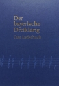 Der bayerische Dreiklang