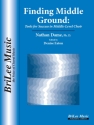 Finding Middle Ground