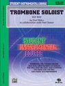 Student Instrumental Course: Trombone Soloist Level I Band 1