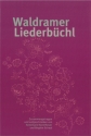 Waldramer Liederb�chl