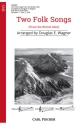 Two Folk Songs from the British Isles