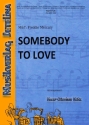 Somebody to love