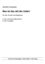 Was ist das mit der Liebe?