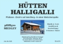 H�tten Halligalli (Medley)