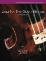 Jazz for the Open Strings (Score)