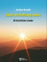 Damit wir Hoffnung haben
