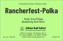 Rancherfest-Polka (Kleine Blasmusik)
