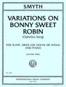 Variations on Bonny Sweet Robin