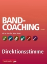 Band Coaching f�r Blasorchester 3: All In One Band 3