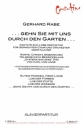 ... gehn Sie mit uns durch den Garten ...