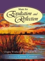 Music for Exultation + Reflection