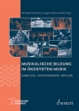 Musikalische Bildung im �kosystem Musik