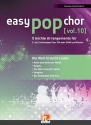 Easy Pop Chor 10 - Die Welt braucht Lieder Band 10