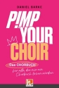 Pimp Your Choir