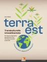 Terra est - Transkulturelle Umweltkantate