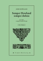 Semper Dowland semper dolens