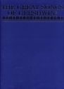The great Songs of George Gershwin: Songbook