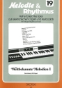 Weltbekannte Melodien Band 1: f�r E-Orgel / Keyboard