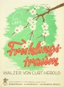 EIN FRUEHLINGSTRAUM WALZER FUER AKKORDEON   (MIT 2. STIMME)