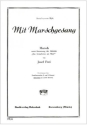 Mit Marschgesang Marsch f�r Akkordeon (mit 2. Stimme)