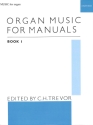 Organ Music for Manuals vol. 1 for organ
