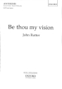 Be thou my Vision for mixed chorus and piano score