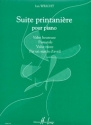 Suite printani�re pour piano