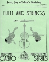 Jesu Joy of Man's Desiring for flute, violin, viola and cello score and parts