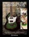 Electric Guitar Construction