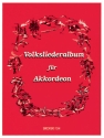 Das Volksliederalbum f�r Akkordeon mit Texteinlage