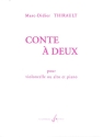Conte � deux pour violoncelle ou alto et piano