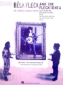B�la Fleck and the Flecktones for banjo
