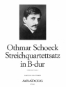 Streichquartettsatz B-Dur Partitur und Stimmen