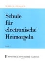 Schule f�r E-Orgel Band 3  