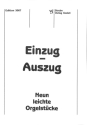 Einzug - Auszug f�r Orgel