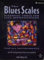 The Blues Scales (+CD) Essential tools for jazz improvisation Bb version