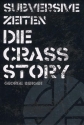 Subversive Zeiten - Die Crass Story (dt)