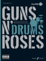 Guns 'n' Roses (+CD): Authentic Drums Playalong songbook vocal/drums