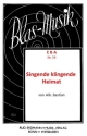 Singende klingende Heimat - f�r Blasorchester