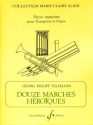 12 marches h�roiques pour trompette et orgue
