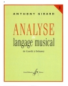 Analyse du langage musical vol.1 De Corelli � Debussy